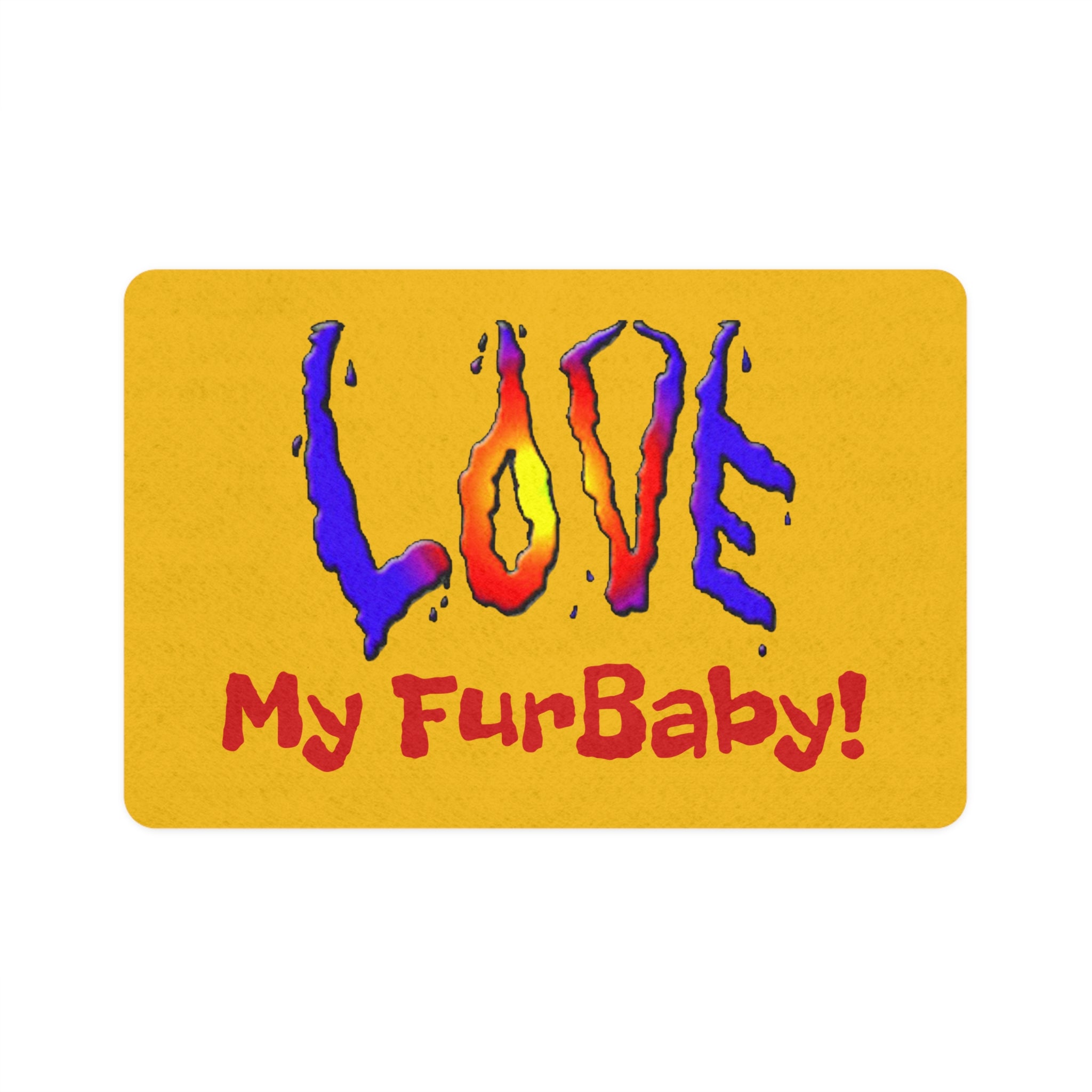 Colorful Pet Food Mat - "Love My FurBaby!" Designed by Studio Blitz