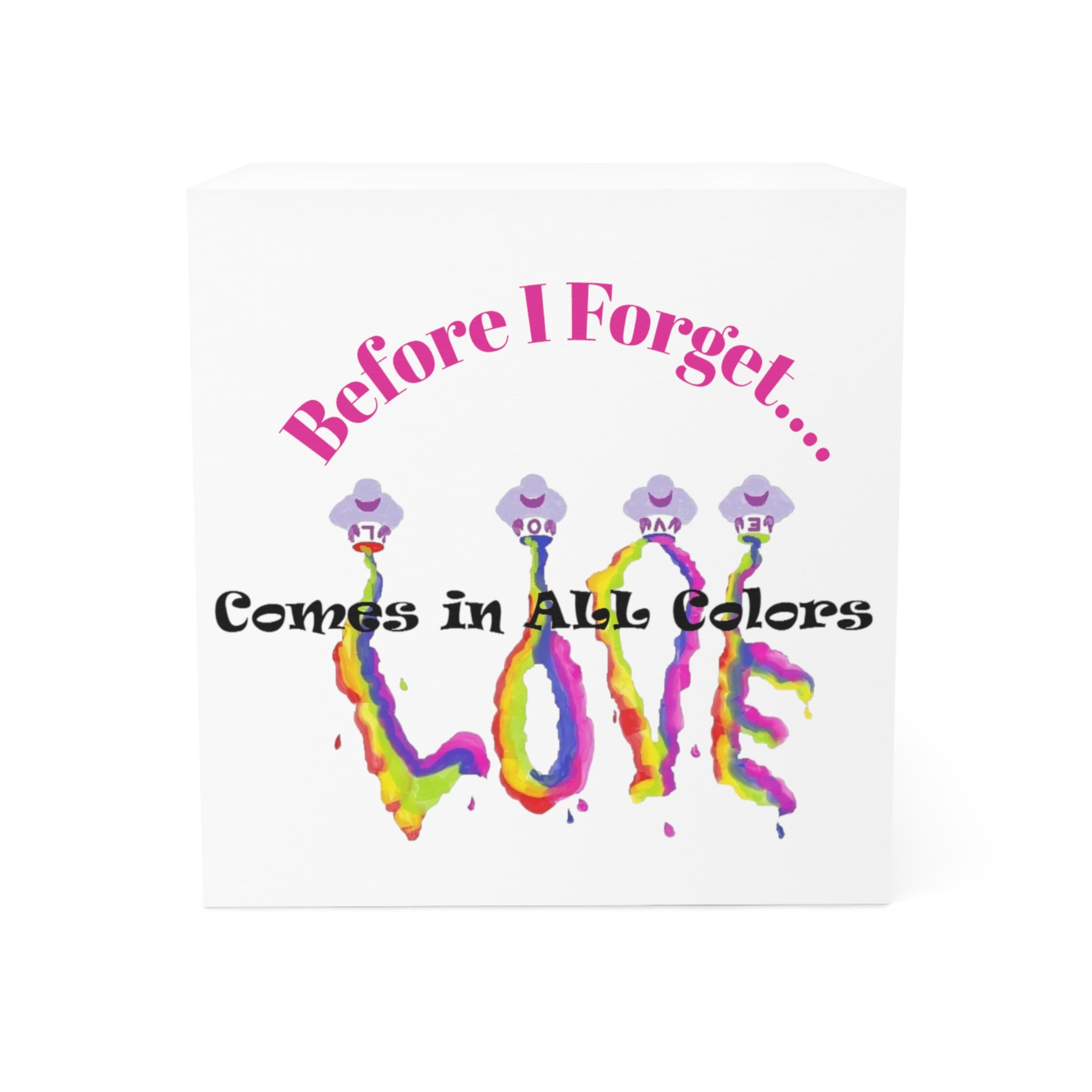 Colorful text design with 'Before I Forget' and 'LOVE' on a white background